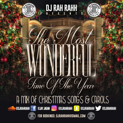 DJ RaH RahH - The Most Wonderful Time Of The Year - Christmas