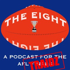 Episode 11 - The Eight - Trade Edition