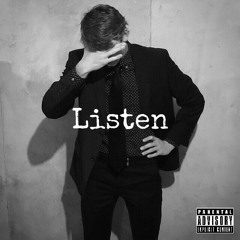 Listen [Prod. DJ Reed]