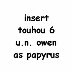 [REUPLOAD] U.N. Owen Was Nyeh!