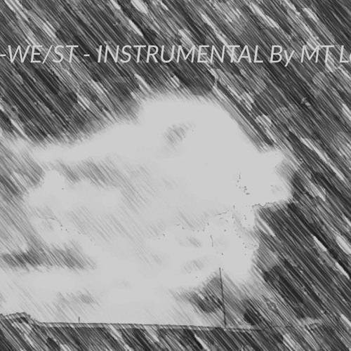 _-WE/ST - INSTRUMENTAL By MT Lenker-_