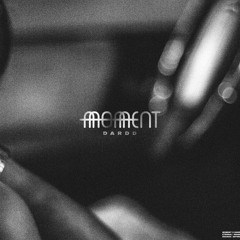 Moment