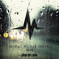 Artifact Ft. Elke Donkers - Rain (Out Now)