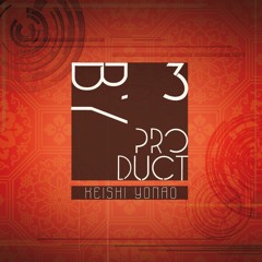 By - Product 3 / Keishi Yonao (demo)