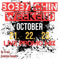 BOBBY CHIN WEEKEND PROMO MIX 2016