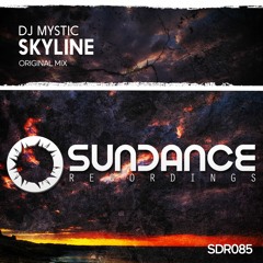 DJ Mystic - Skyline (Original Mix)