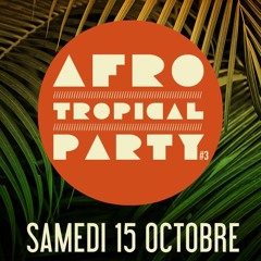 Jingle -  AFRO TROPICAL PARTY#3