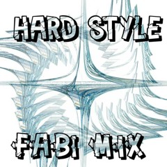 HARD STYLE FABi MIX