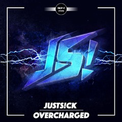 JustS!ck - OverCharged [DROP IT NETWORK EXCLUSIVE]