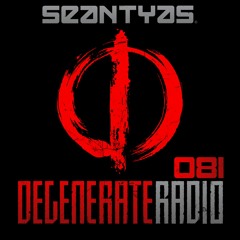 Degenerate Radio 081