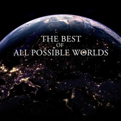 Sameh Hashem .FT. Shady Bahgat - The Best of All Possible Worlds