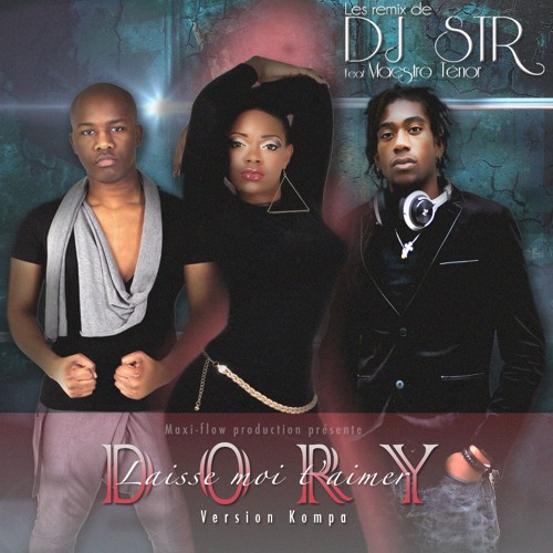 LR DJ STR-DORY Laisse moi t'aimer version kompa