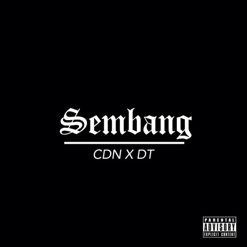 CDN x Doubletoo' - Sembang