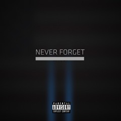 Never Forget (Feat. Pada Esco)