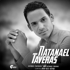 Muestrame Tu Gloria - Natanael Taveras