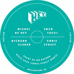 Michel De Hey - Basic Eggs (Chris Stussy Remix)