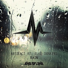 Artifact Feat. Elke Donkers - Rain #EOL032
