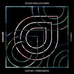 Lycii & Declan James - Saturn [OUT NOW]
