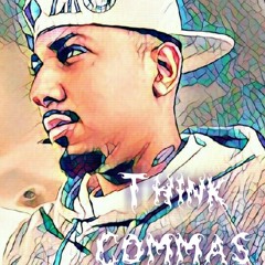 Think Commas - Under Influence