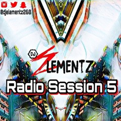 DJ ELEMENTZ (RADIO SESSION 5)