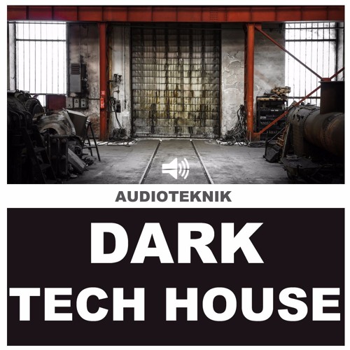 Audioteknik Dark Tech House WAV-DECiBEL