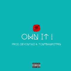 Devontaii - Own it (Extented Intro)(Prod.) Devontaii & TonyBanksYmg