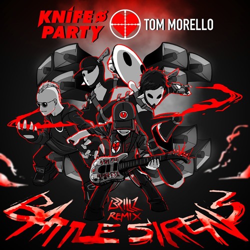 LISTEN: Knife Party & Tom Morello - Battle Sirens