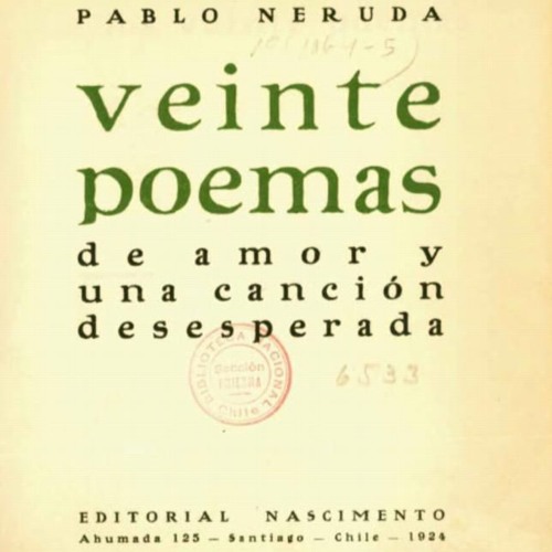 Stream POEMA 20. VEINTE POEMAS DE AMOR Y UNA CANCIÓN DESESPERADA. Pablo  Neruda (1904-1973) from Audiolibros LAB La Audioteca de Babel | Listen  online for free on SoundCloud