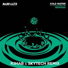 Major Lazer & Justin Bieber - Cold Water (R3hab vs Skytech Remix)