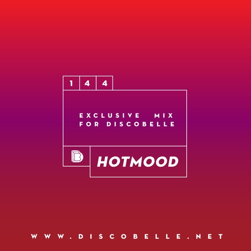 Discobelle Mix 144: Hotmood
