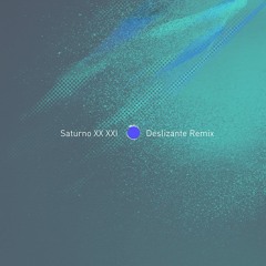 Niños del Parque / Saturno XX XXI (Deslizante Remix)