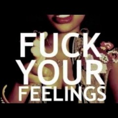 Yung Thunda - Fuck Her Feelings
