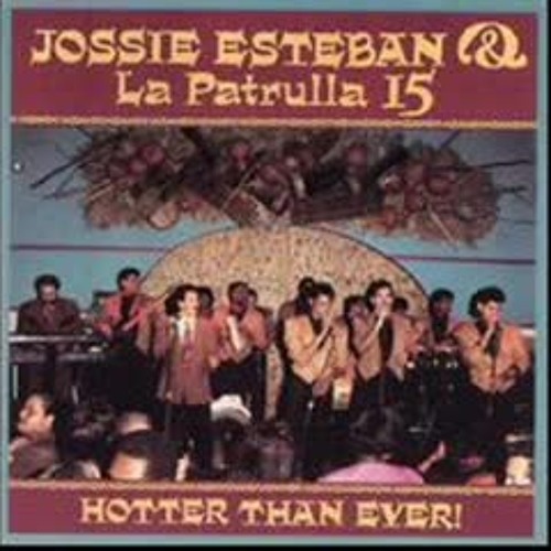 Jossie Esteban Y La Patrulla 15 El Muñeco 1992