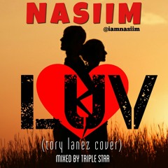 Nasiim - Luv (tory Lanez Cover) @iamnasiim