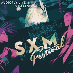 Audiofly Live @ SXM Festival 2016