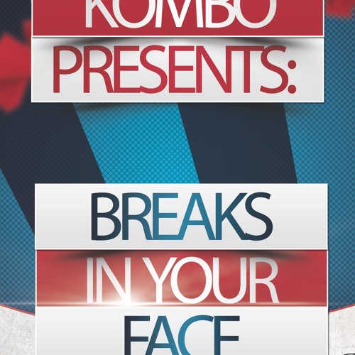 Perfect Kombo - Breaks In Your Face (2016 Mix)