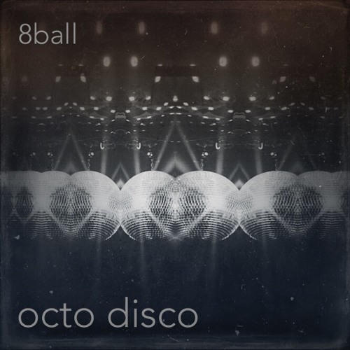 8ball RIPEcast Octo Disco 2016