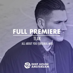 Premiere: Tlak - All About You (Original Mix)
