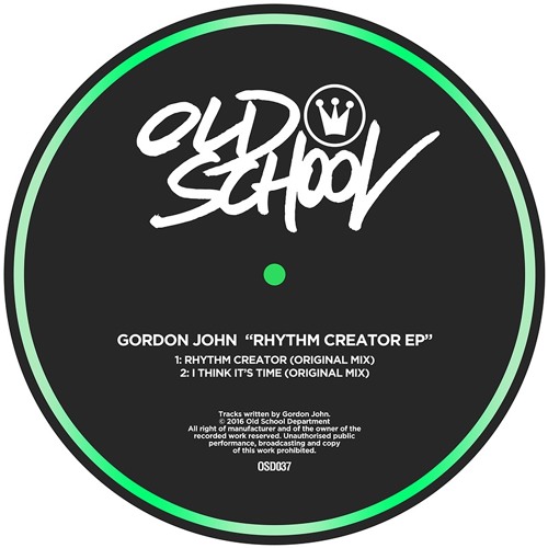 Gordon John - Rhythm Creator (Original mix) [OSD037]
