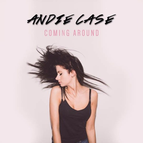 Andie Case - Coming Around (Edd James Rework) WORK IN PROGRESS
