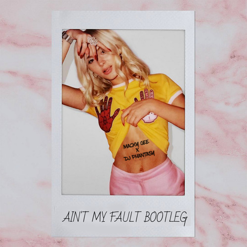 Stream Zara Larsson - Ain't My Fault (Macky Gee X Phantasy Bootleg) by DJ  Phantasy | Listen online for free on SoundCloud