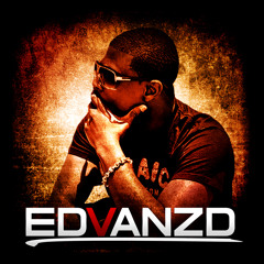 EDVANZD (Prod. Downtown Music)