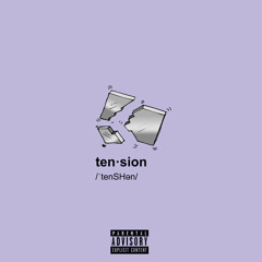 Gianni & Kyle - Tension (Prod. Kojo A)