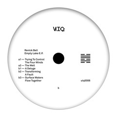 Renick Bell — Empty Lake (UIQ0006)(fragments)