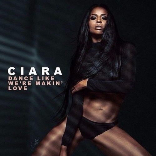 Ciara - Dance Like We're Making Love (William Alfvén Remix)