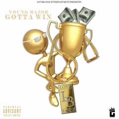 GOTTA WIN [Prod. by Dj Sandio]