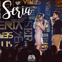 Maria Cecília e Rodolfo - Seria