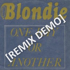 Blondie - One Way Or Another (Bocchetti Remix)  [DEMO]
