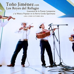 Toño Jimenez con Los Reyes del Refugio en vivo.