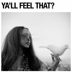 Y'all Feel That ? (Intstrumental)